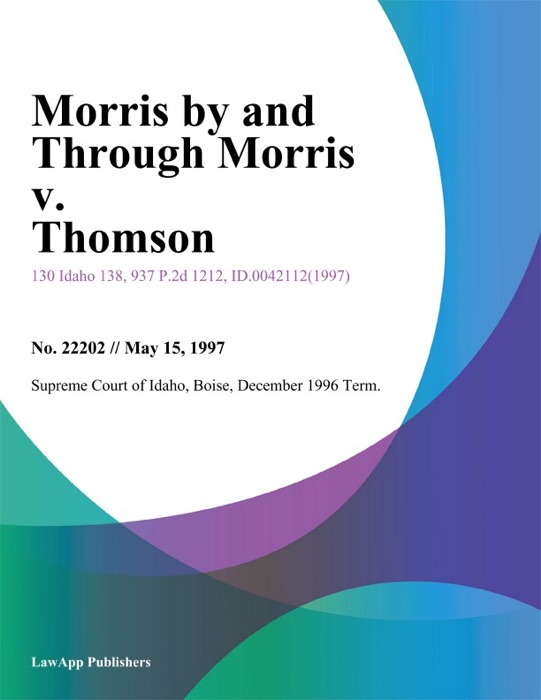 Morris By And Through Morris V. Thomson