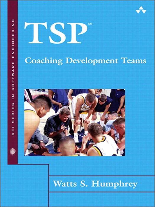 TSP(SM)--Coaching Development Teams