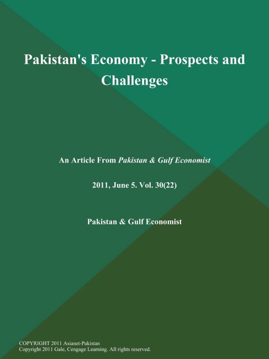 Pakistan's Economy - Prospects and Challenges