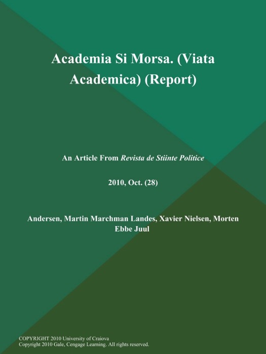 Academia Si Morsa (Viata Academica) (Report)