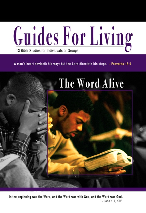 Guides for Living: The Word Alive