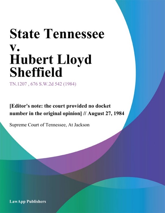 State Tennessee v. Hubert Lloyd Sheffield