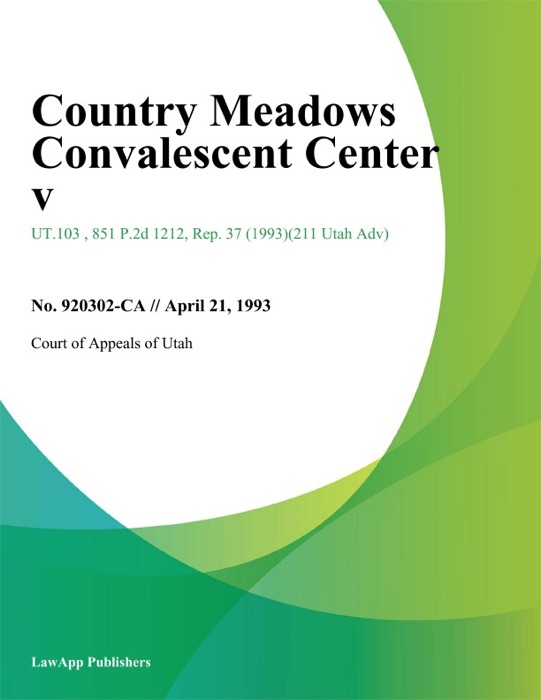 Country Meadows Convalescent Center V.