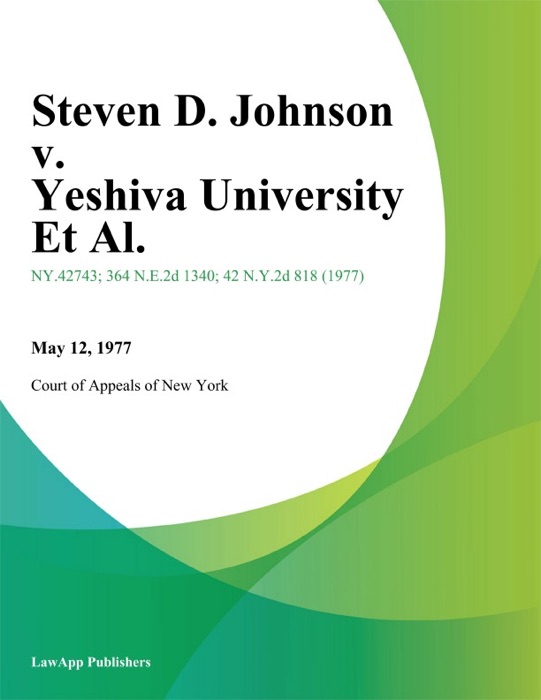 Steven D. Johnson v. Yeshiva University Et Al.