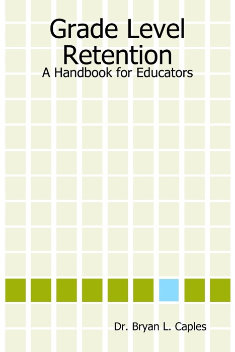 Grade Level Retention