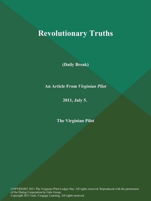 Revolutionary Truths (Daily Break)
