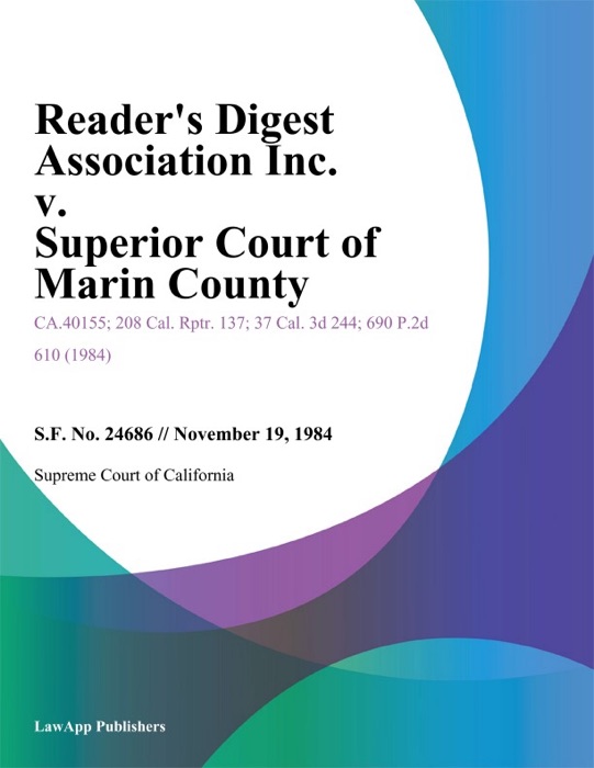 Reader's Digest Association Inc. V. Superior Court Of Marin County