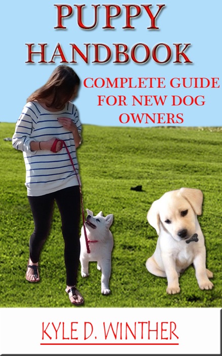 Puppy Handbook - Complete Guide for New Dog Owners