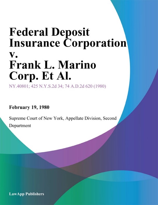 Federal Deposit Insurance Corporation v. Frank L. Marino Corp. Et Al.