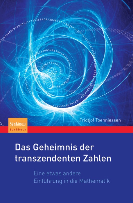 Das Geheimnis der transzendenten Zahlen
