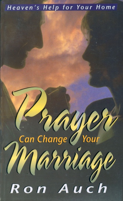 Prayer Can Change Your Marriage