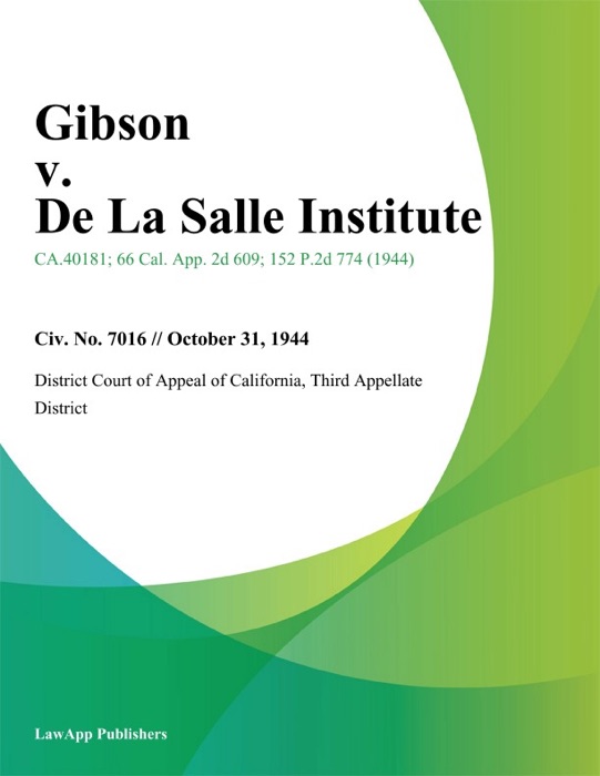 Gibson V. De La Salle Institute