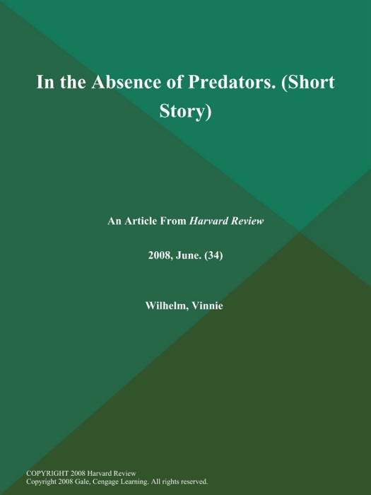 In the Absence of Predators (Short Story)