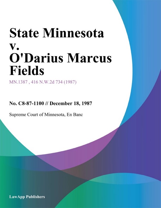 State Minnesota v. O'Darius Marcus Fields