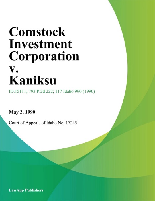 Comstock Investment Corporation v. Kaniksu