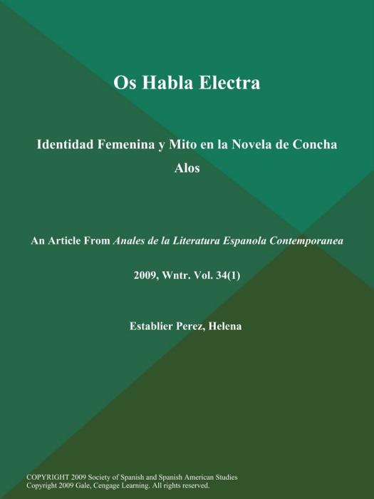 Os Habla Electra: Identidad Femenina y Mito en la Novela de Concha Alos