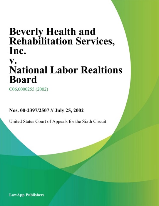 Beverly Health and Rehabilitation Services, Inc. v. National Labor Realtions Board