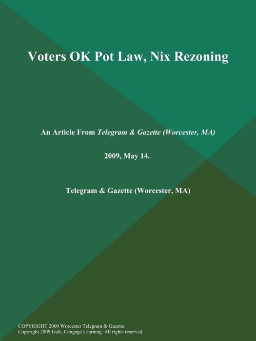 Voters OK Pot Law, Nix Rezoning