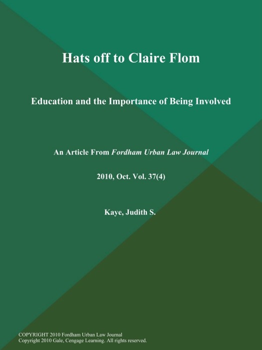 Hats off to Claire Flom: Education and the Importance of Being Involved