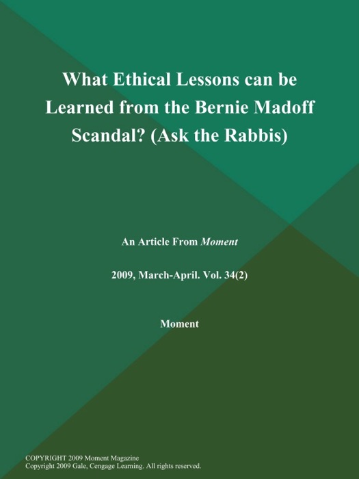 What Ethical Lessons can be Learned from the Bernie Madoff Scandal? (Ask the Rabbis)