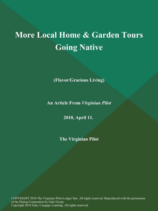 More Local Home & Garden Tours Going Native (Flavor/Gracious Living)