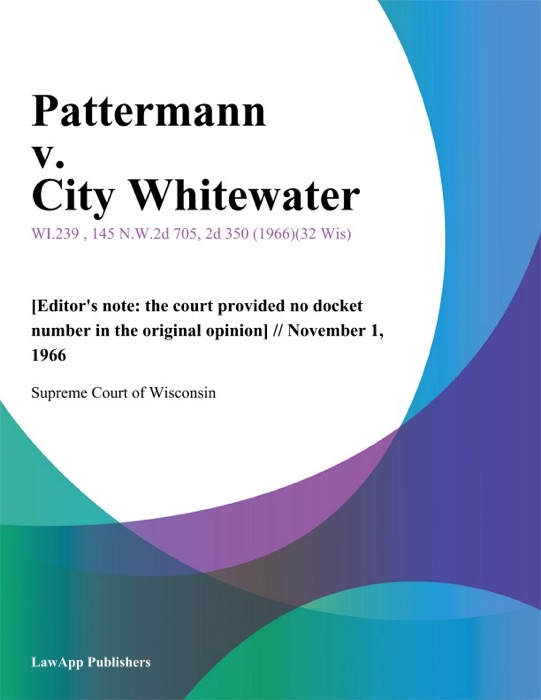 Pattermann v. City Whitewater