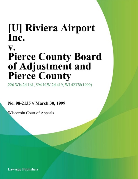 Riviera Airport Inc. v. Pierce County Board of Adjustment and Pierce County