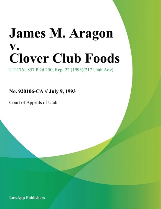 James M. Aragon v. Clover Club Foods