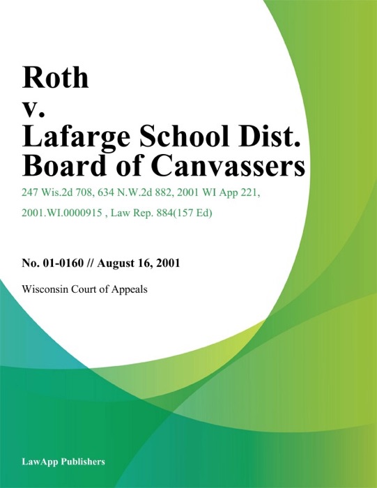 Roth v. Lafarge School Dist. Board of Canvassers