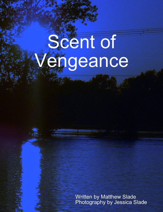 Scent of Vengeance