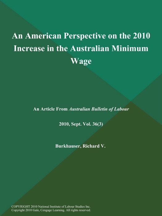 An American Perspective on the 2010 Increase in the Australian Minimum Wage