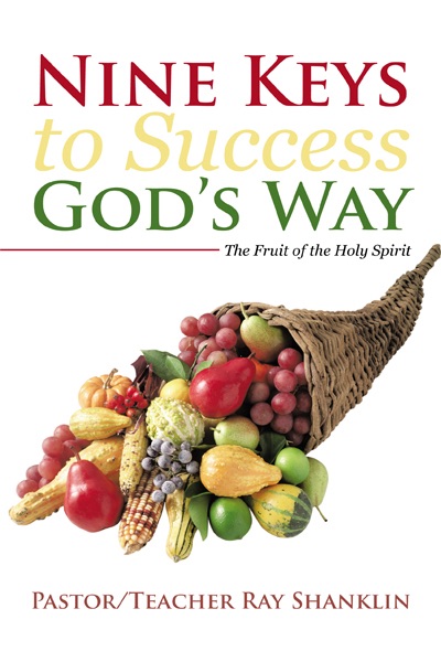 Nine Keys To Success God's Way