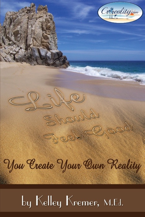 Life Should Feel Good