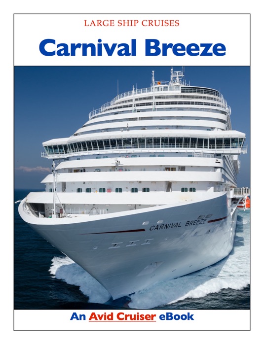 Carnival Breeze Ship Review