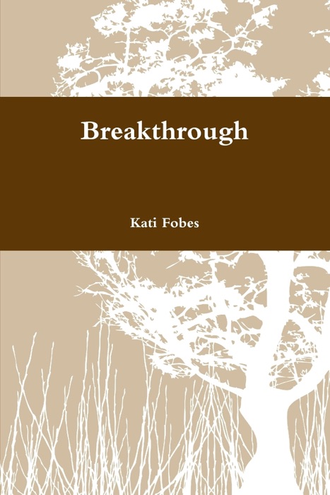 Breakthrough