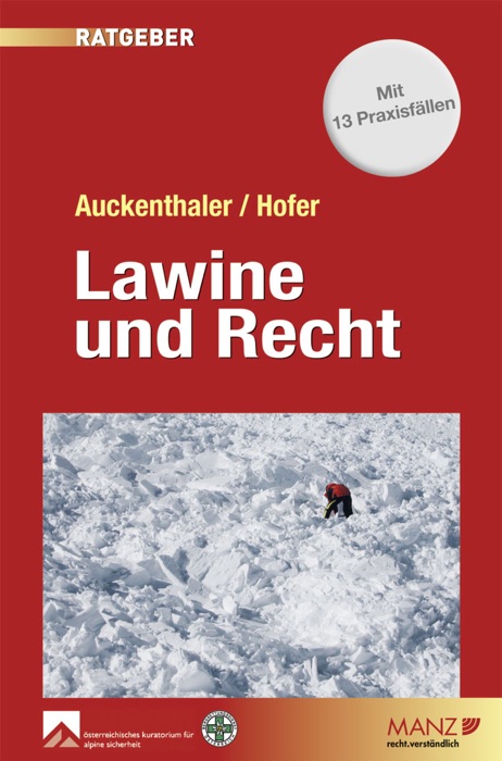 Lawine und Recht