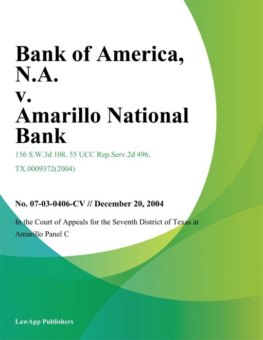 Bank of America, N.A. v. Amarillo National Bank