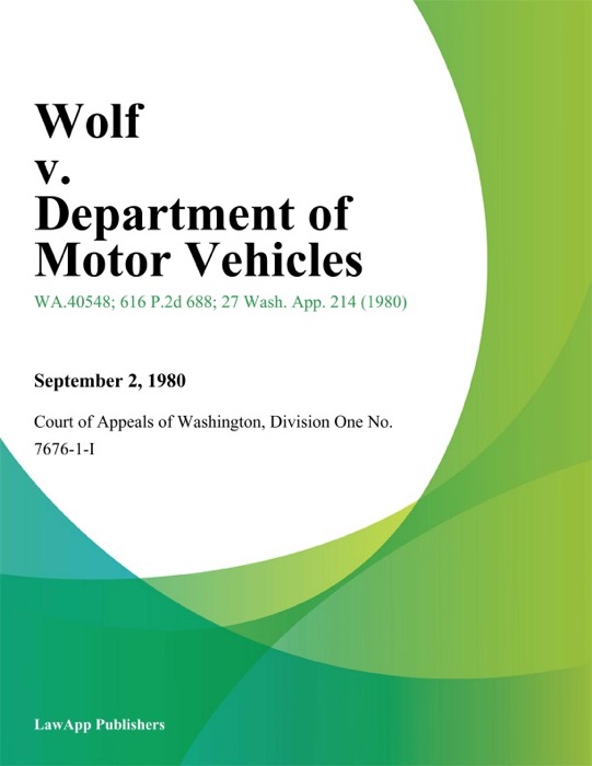 Wolf V. Department Of Motor Vehicles