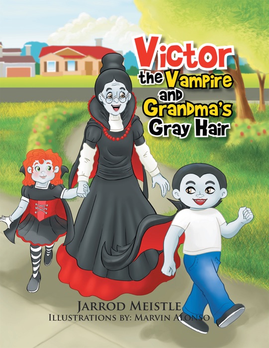 Victor the Vampire and Grandmas Gray Hair