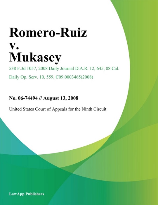 Romero-Ruiz v. Mukasey