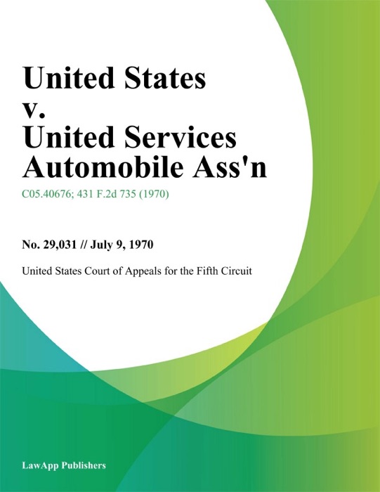 United States v. United Services Automobile Ass'n