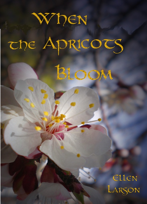 When the Apricots Bloom