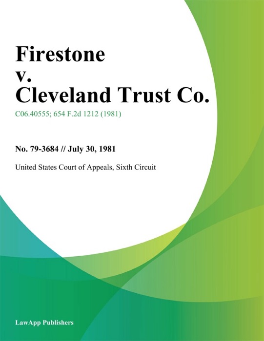 Firestone V. Cleveland Trust Co.