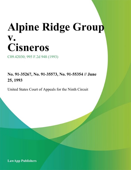 Alpine Ridge Group v. Cisneros