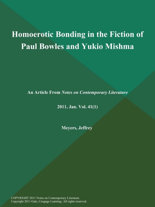 Homoerotic Bonding in the Fiction of Paul Bowles and Yukio Mishma