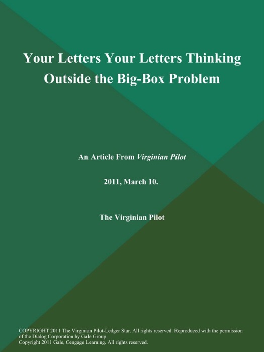 Your Letters Your Letters Thinking Outside the Big-Box Problem