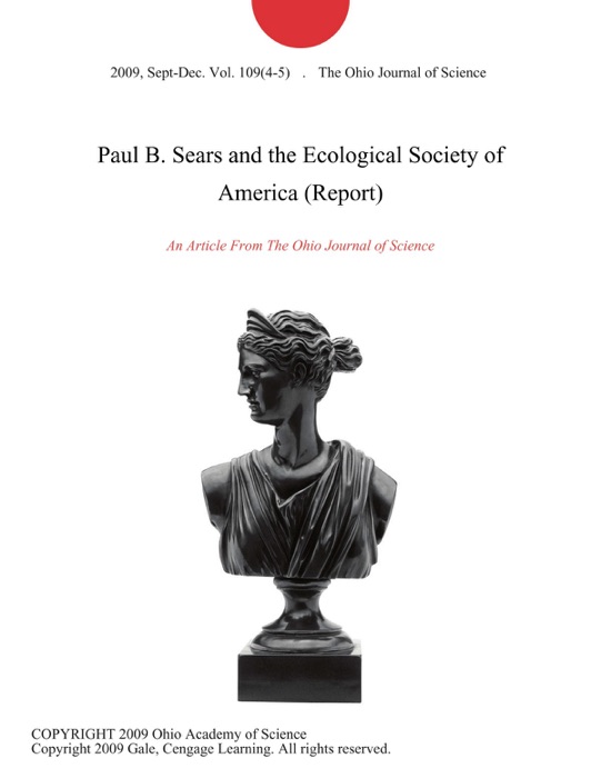 Paul B. Sears and the Ecological Society of America (Report)