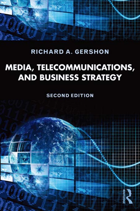 Media, Telecommunications, and Business Strategy