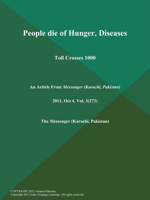 People die of Hunger, Diseases; Toll Crosses 1000