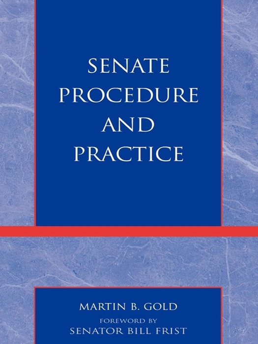 Senate Procedure and Practice